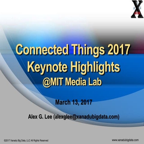 Connected Things 2017 Keynote Highlights
