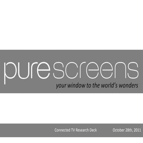 Connected tv research deck   oct 11