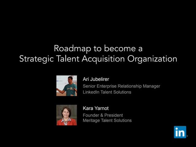 Roadmap to become a strategic tale...