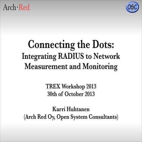 Connecting the Dots: Integrating RADIUS to Network Measurement and Monitoring