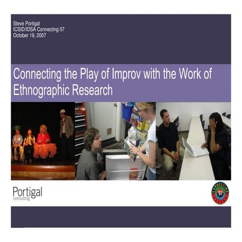 Connecting The Play of Improv with The Work of Ethnographic Research 