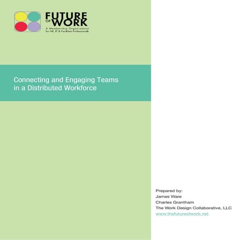 Connecting And Engaging Teams In A Distributed Workforce