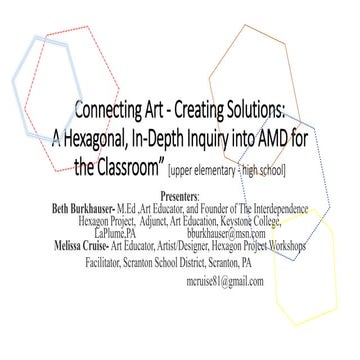 Beth Berkhouser, Interdependence Hexagon Project - “Connecting Art – Creating...