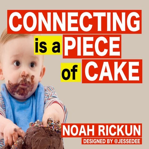 Connecting is a Piece of Cake | PDF