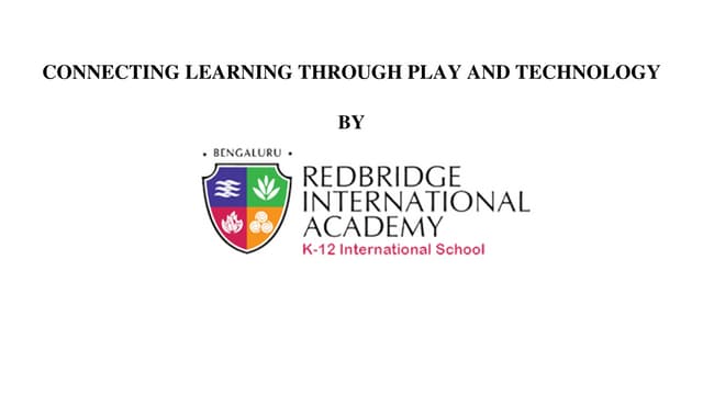 Connecting Learning Through Play And Technology Ppt Connecting Learning Through Play And Technology Ppt