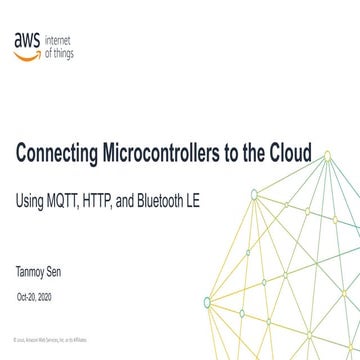 Connecting microcontrollers to the cloud using MQTT, BLE, and HTTP