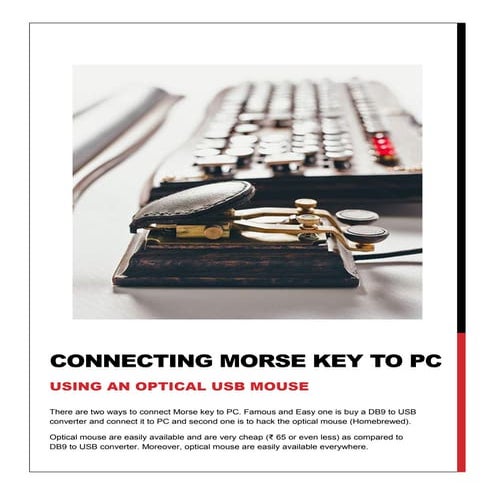 Connecting morse key to pc using an optical mouse.