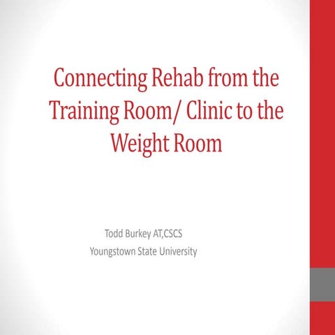 Connecting Rehab From The Training Room