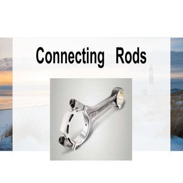 Connecting rods | PPTX