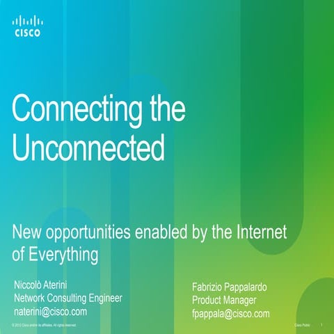 CommTech Talks: CISCO Connecting the unconnected