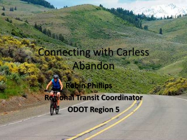 "Connecting with carless abandon" (Transit + Active Transportation) - Robin P...