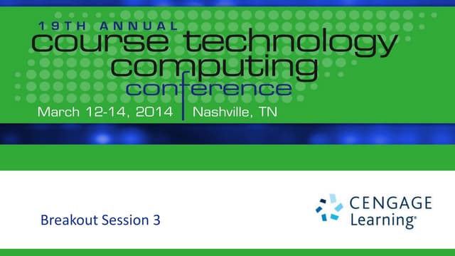 Connecting with the Connected Learner - Course Technology Computing Conference