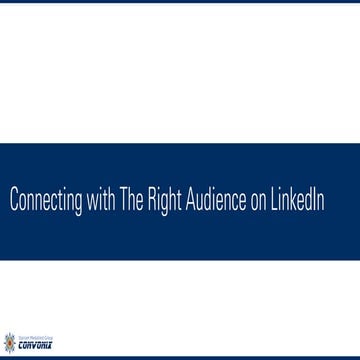 Connecting with the Right Audience on LinkedIn