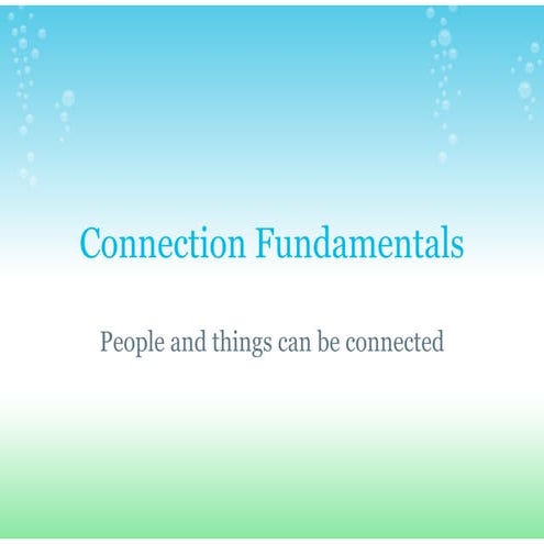 Connection Fundamentals | PDF
