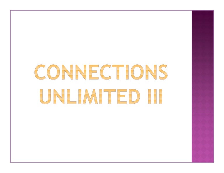 Connections Unlimited III