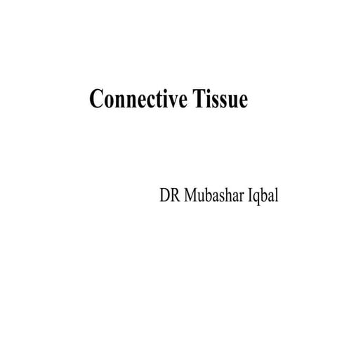 Connective tissue