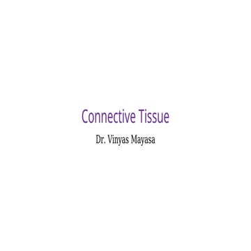 Connective Tissue (2).pptx177288382838828282