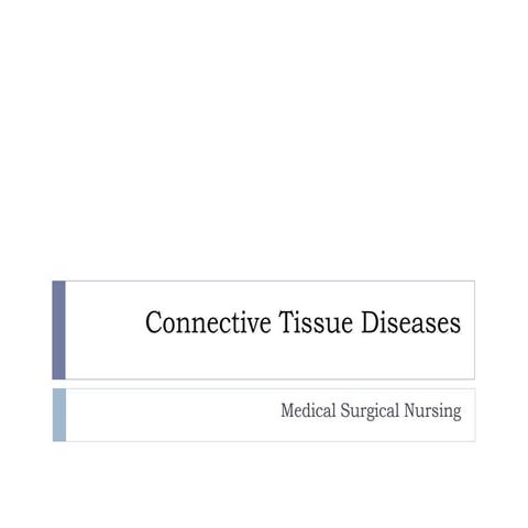 Connective tissue diseases