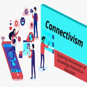 Connectivism Learning Theory Siemens Downes.pptx