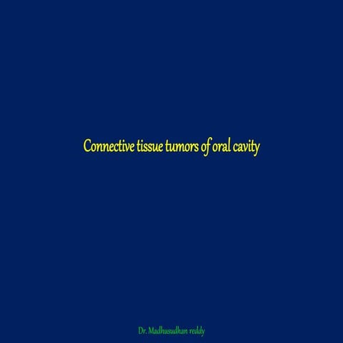 benign and malignant tumors of connective tissue origin