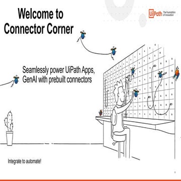 Connector Corner: Seamlessly power UiPath Apps, GenAI with prebuilt connectors