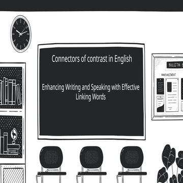 connectors of contrast and thir usage  in everyday