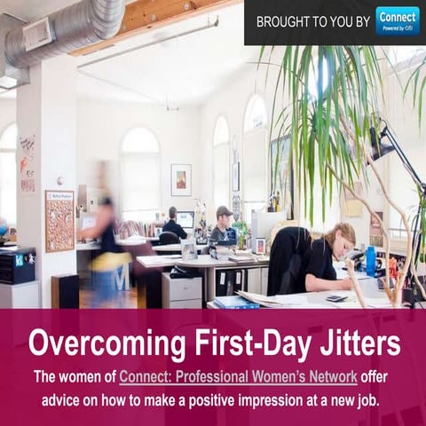 How to Excel at Work From Day 1