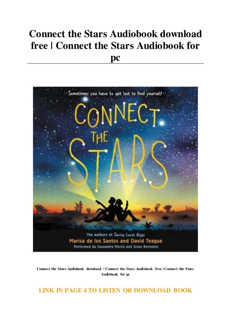Connect the stars audiobook download free connect the stars audiobo 