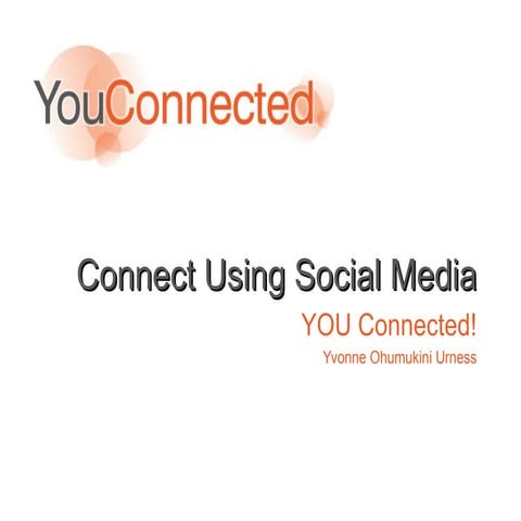 Connect Using Social Media