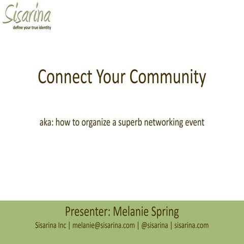 How to: Connect your Community