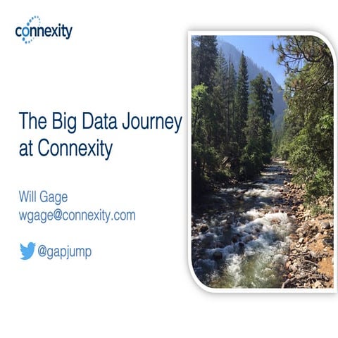 The Big Data Journey at Connexity - Big Data Day LA 2015