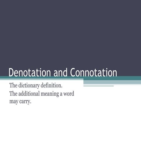 English 4 Connotation and Denotation.ppt