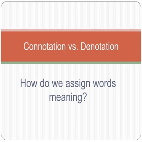 connotation_versus_denotation Slide show
