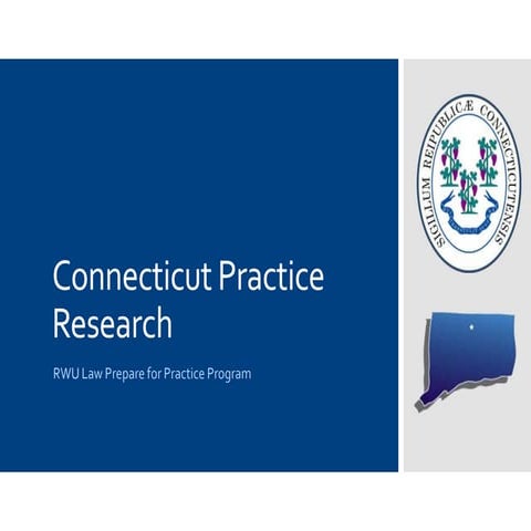 Connecticut Practice Research