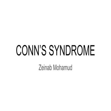 CONN’S SYNDROME medicine and surgery ppt | PPTX