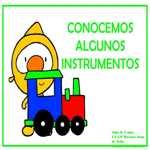 Conocemos algunos instrumentos
