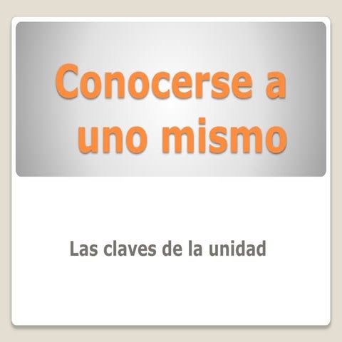Conocerse a uno mismo