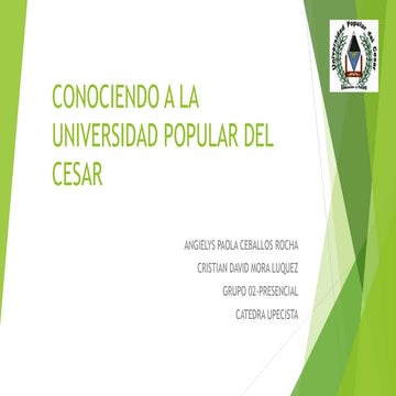 Conociendo a la universidad popular del cesar | PPTX