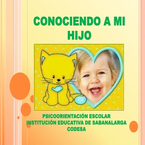 Conociendo a mi hijo