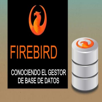 Firebird Data Base | PPTX
