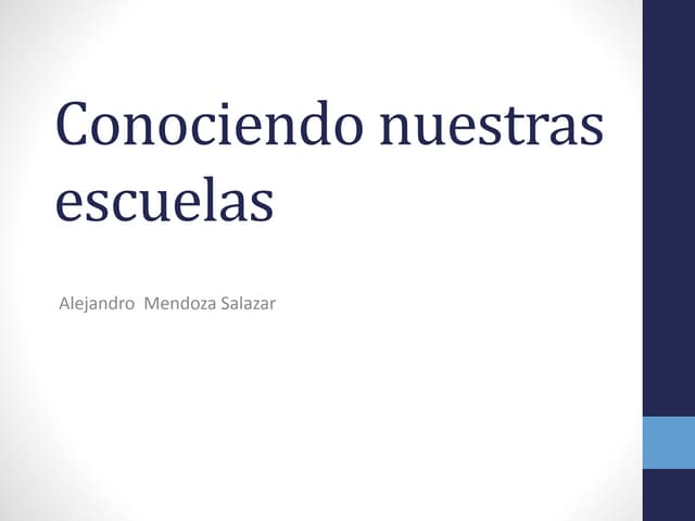 Conociendo nuestras escuelas, maría bertely