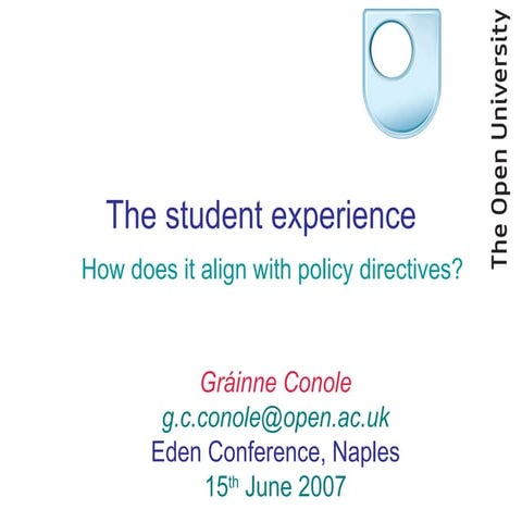 The student experience: How does it align with policy directives?