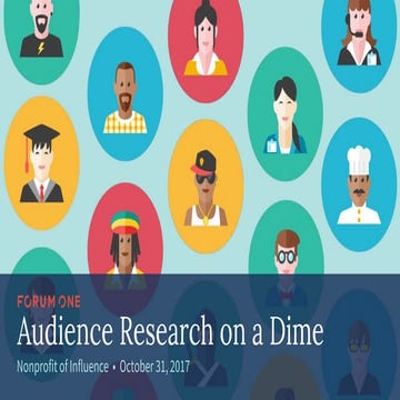 Audience Research on a Dime - Nonprofit of Influence