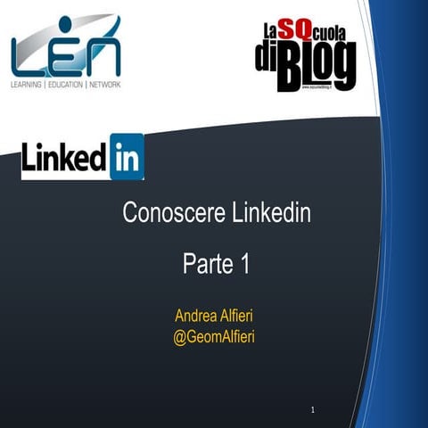 Conoscere Linkedin Parte 1 di 4