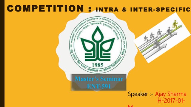 Competition  intra and inter-specific