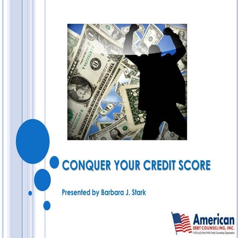 Conquer your credit score