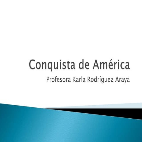 Conquista América