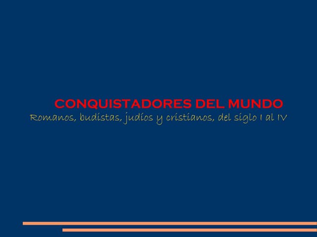 Conquistadores del mundo
