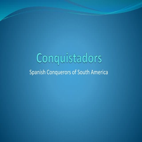 Conquistadors