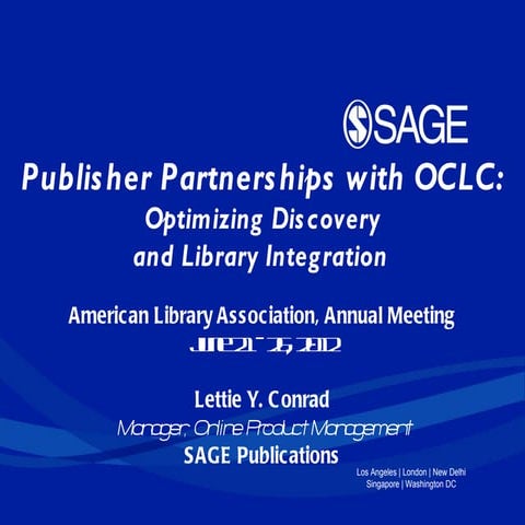 Publisher Partnerships with OCLC: ALA 2012